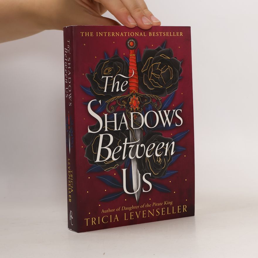 Tricia Levenseller The Shadows Between Us