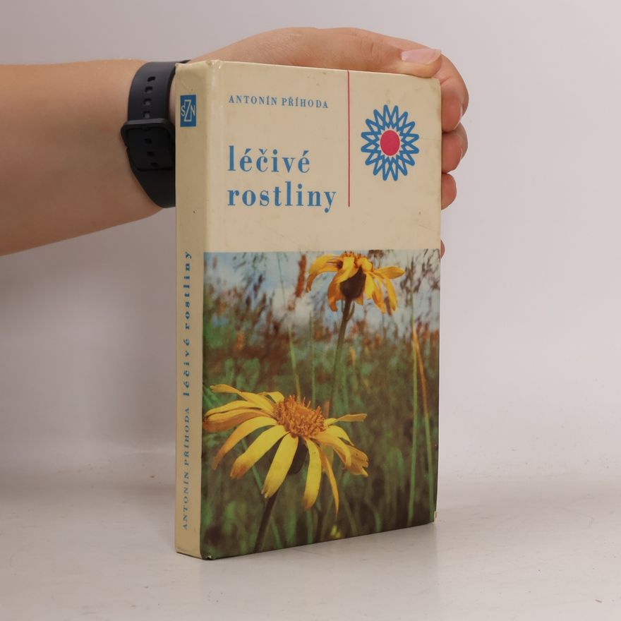 Antonín Příhoda Léčivé rostliny
