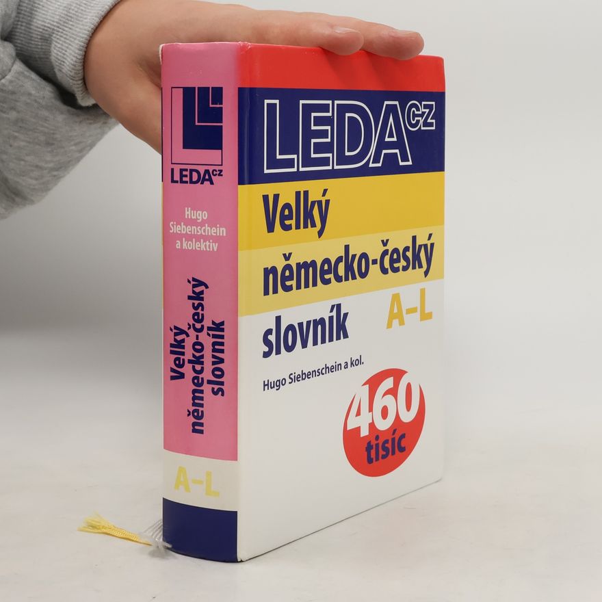 Hugo Siebenschein Velký německo-český slovník. A - L