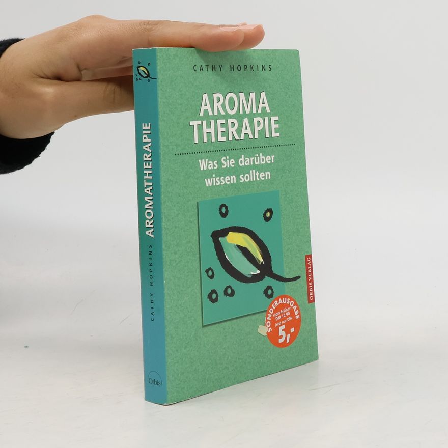 Cathy Hopkins Aromatherapie