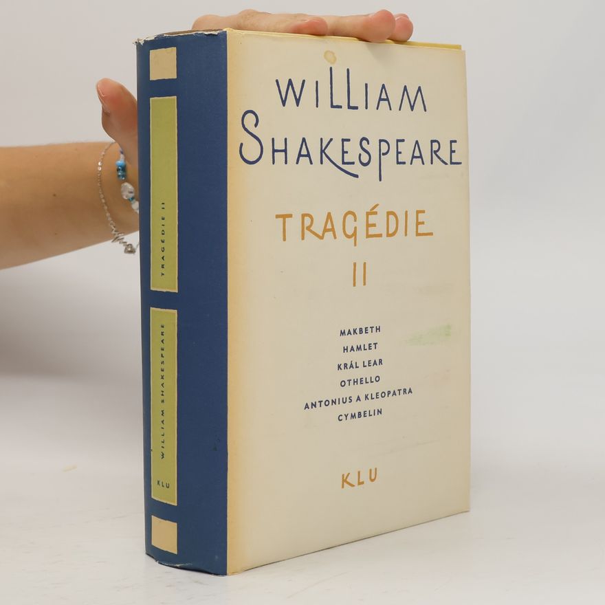 William Shakespeare Tragédie II.