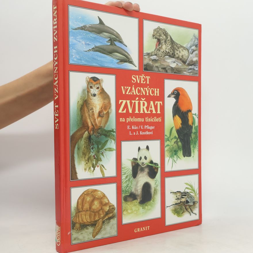 Evžen Kůs Svět vzácných zvířat na přelomu tisíciletí