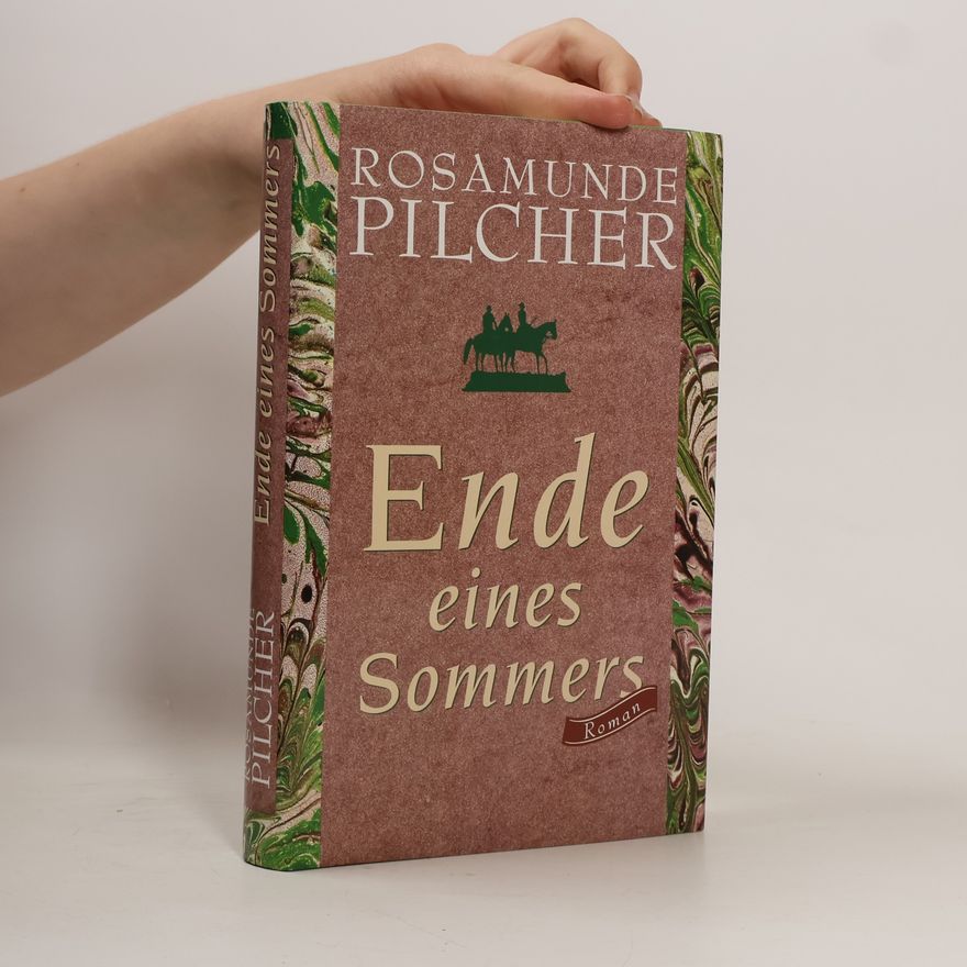 Rosamunde Pilcher Ende eines Sommers