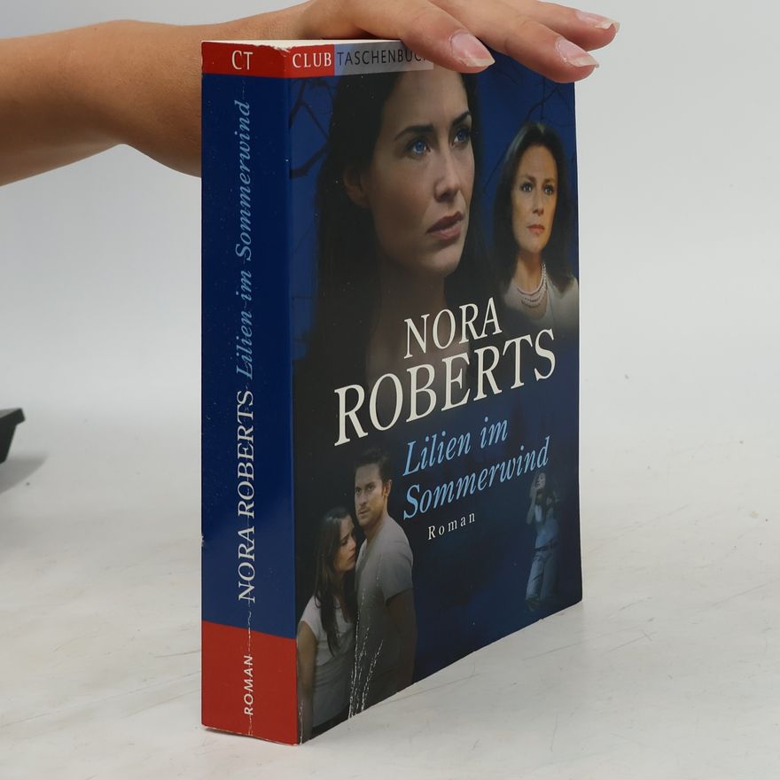 Nora Roberts Lilien im Sommerwind
