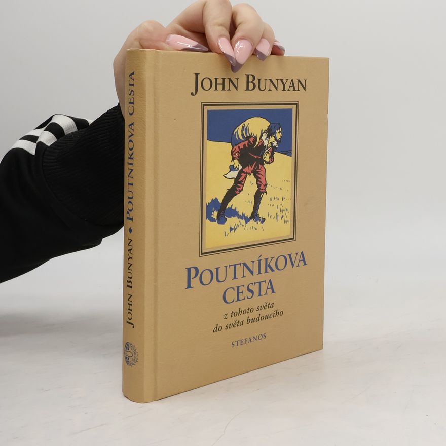 John Bunyan Poutníkova cesta