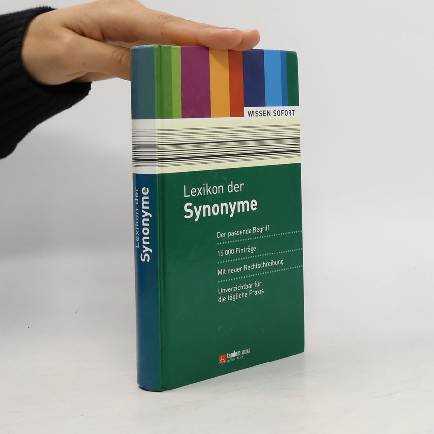 Autorenkollektiv Lexikon der Synonyme