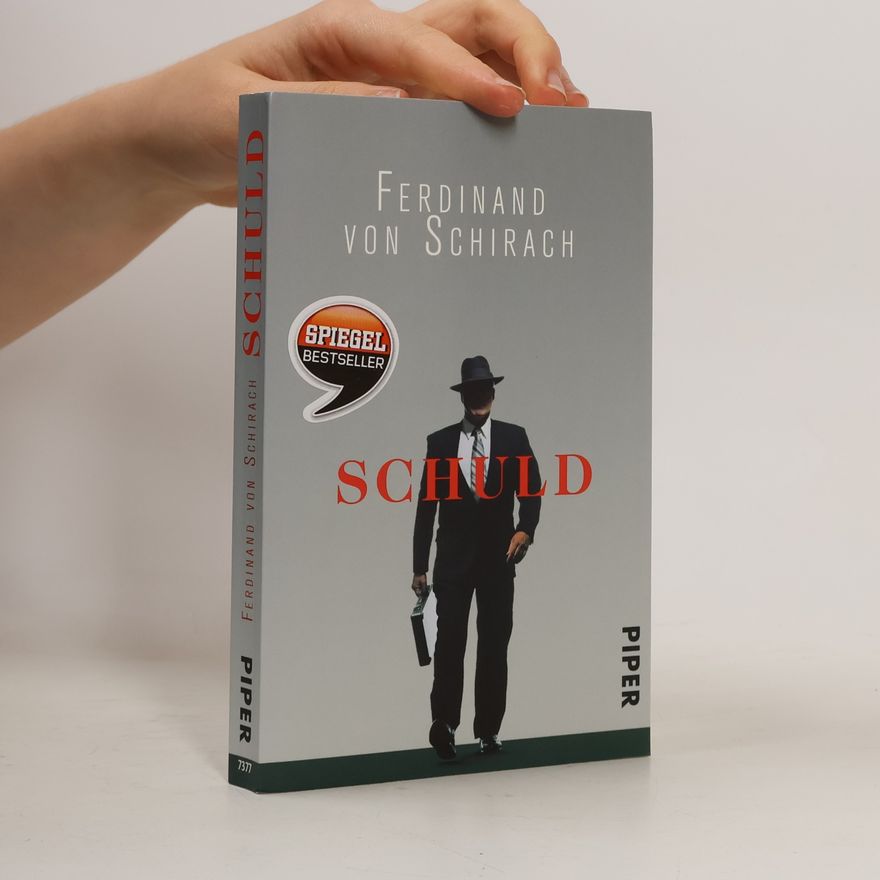 Ferdinand Schirach Schuld