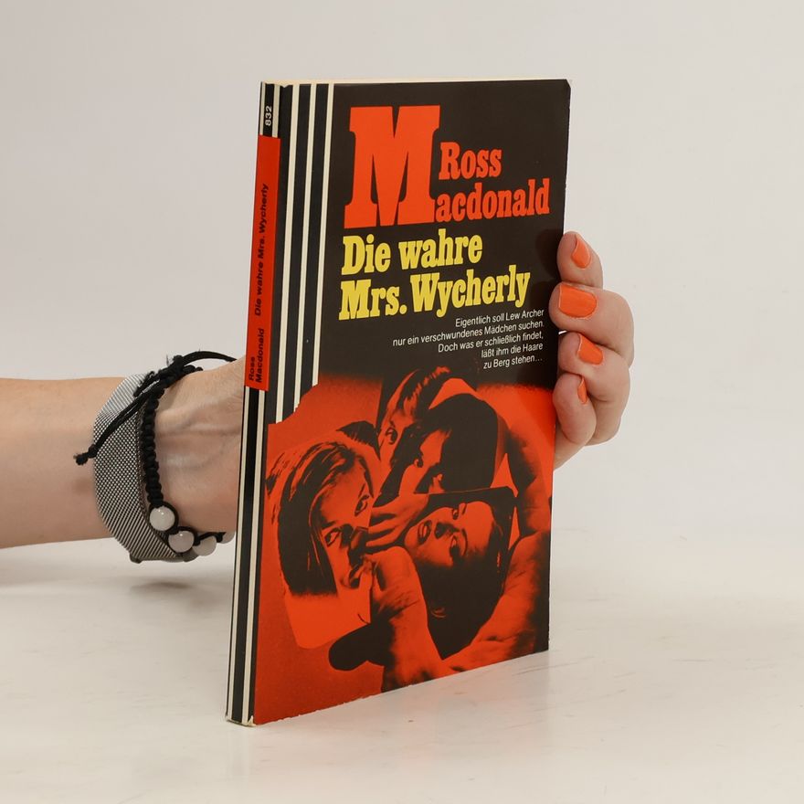 Ross Macdonald Die wahre Mrs. Wycherly