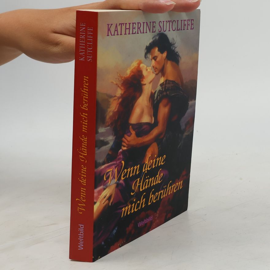 Katherine Sutcliffe Wenn deine Hände mich berühren