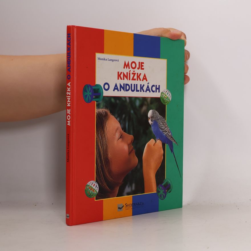 Monika Lange Moje knížka o andulkách