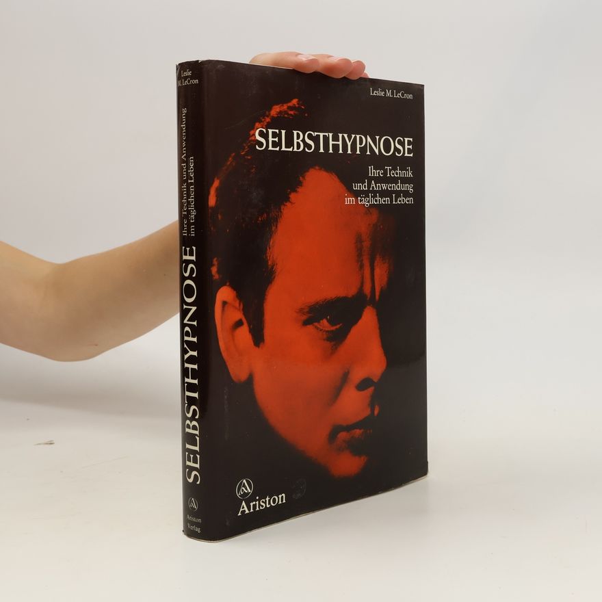 Leslie M. LeCron Selbsthypnose