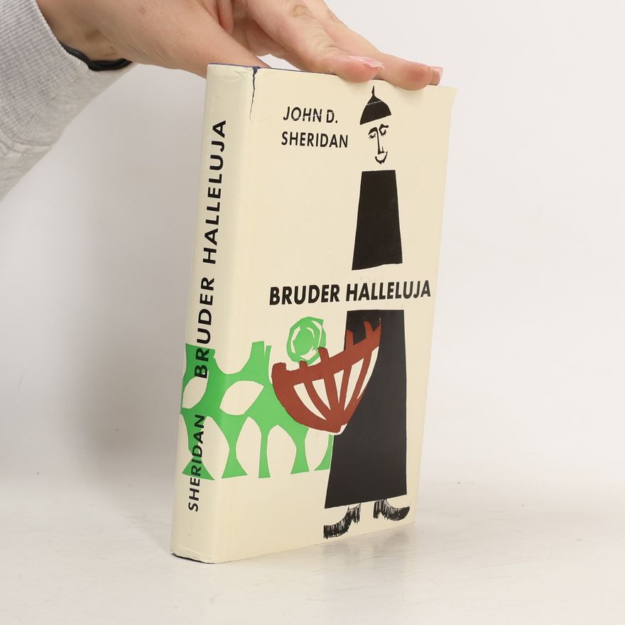 John D. Sheridan BRUDER HALLELUJA