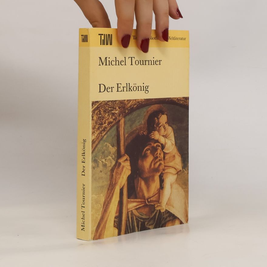 Michel Tournier Der Erlkönig