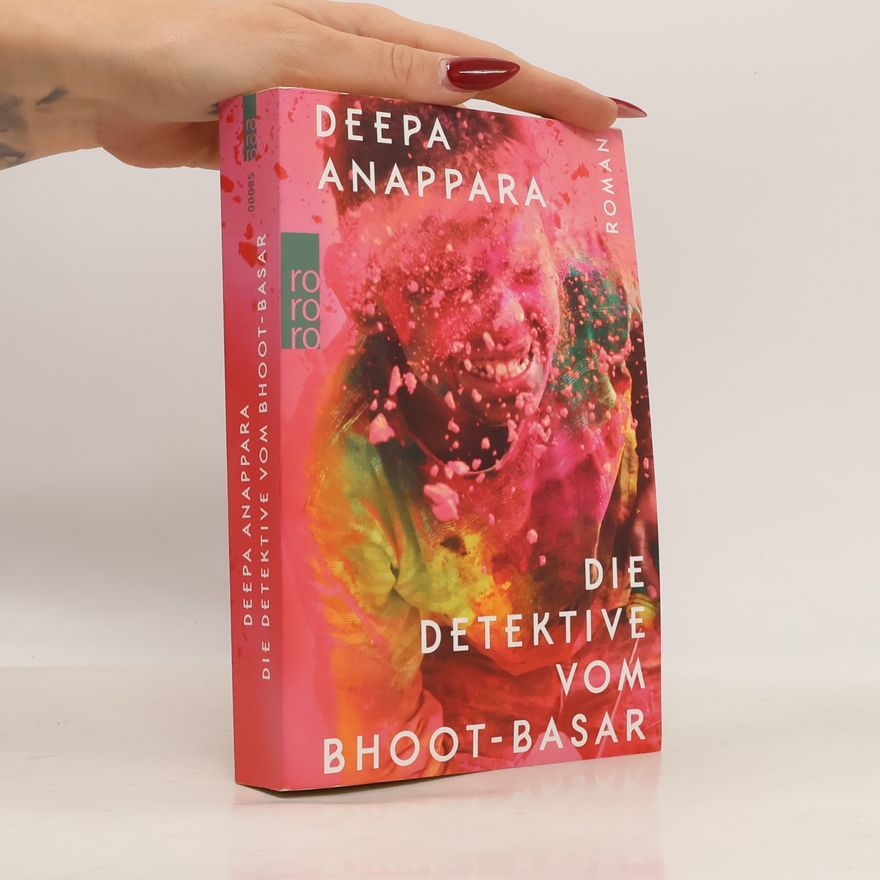 Deepa Anappara Die Detektive vom Bhoot-Basar