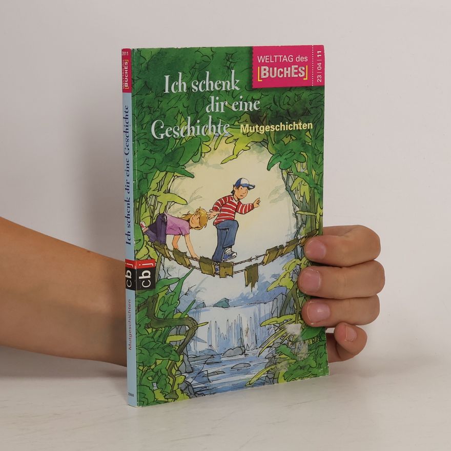 Autorenkollektiv Ich schenk dir eine Geschichte
