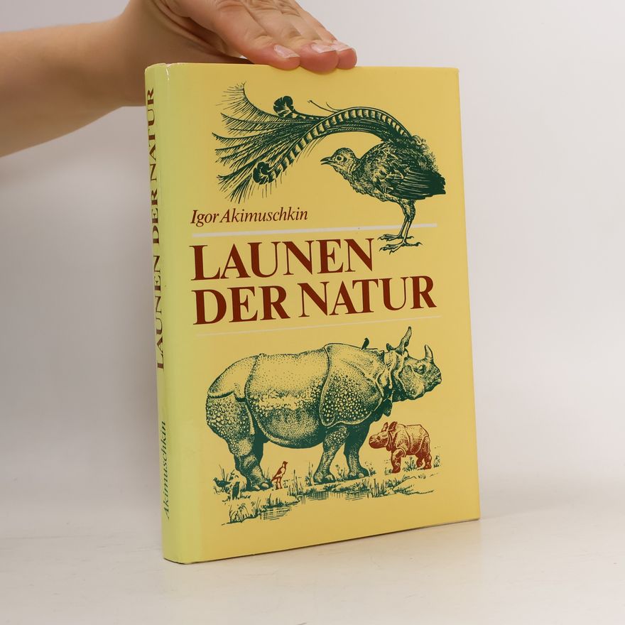 Igor Akimuškin Launen der Natur