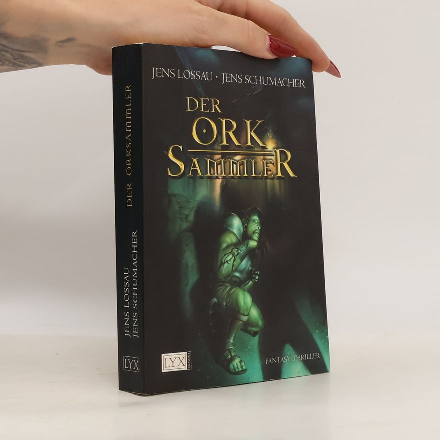 Jens Lossau Der Orksammler