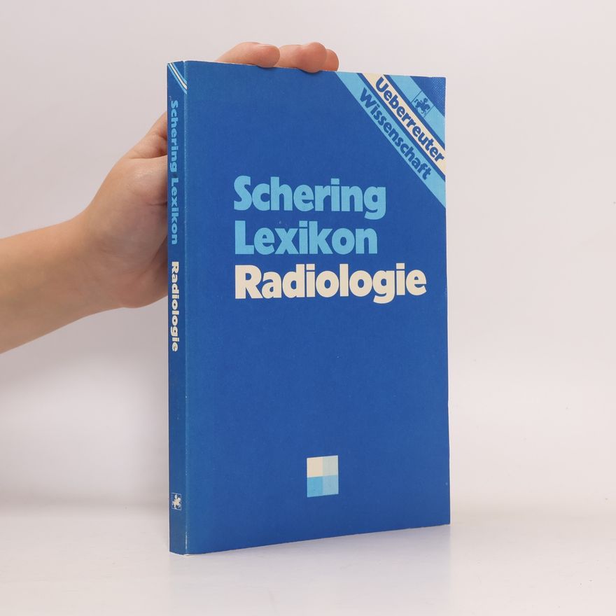Wolfgang Mucke Schering-Lexikon Radiologie