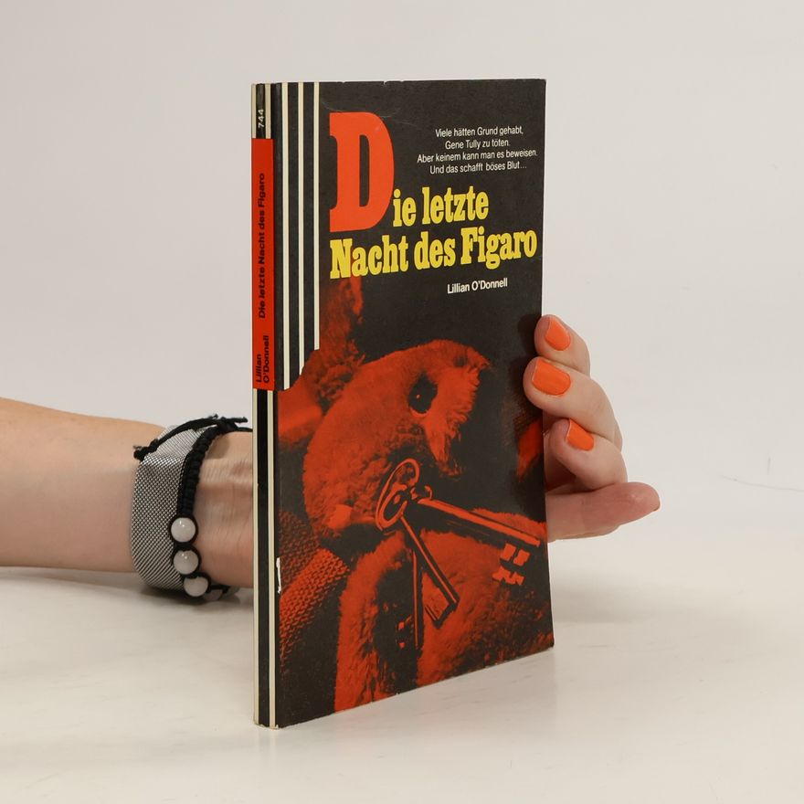 Lillian O. Donnell Die letzte Nacht des Figaro