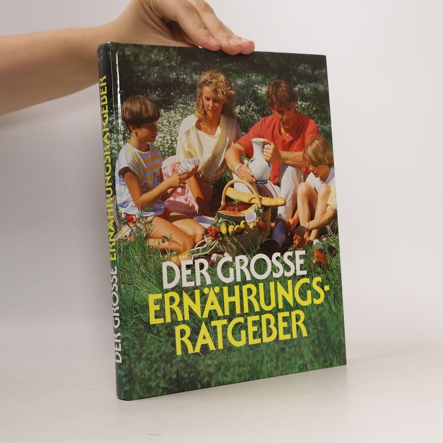 Various authors Der Grosse Ernährungs Ratgeber