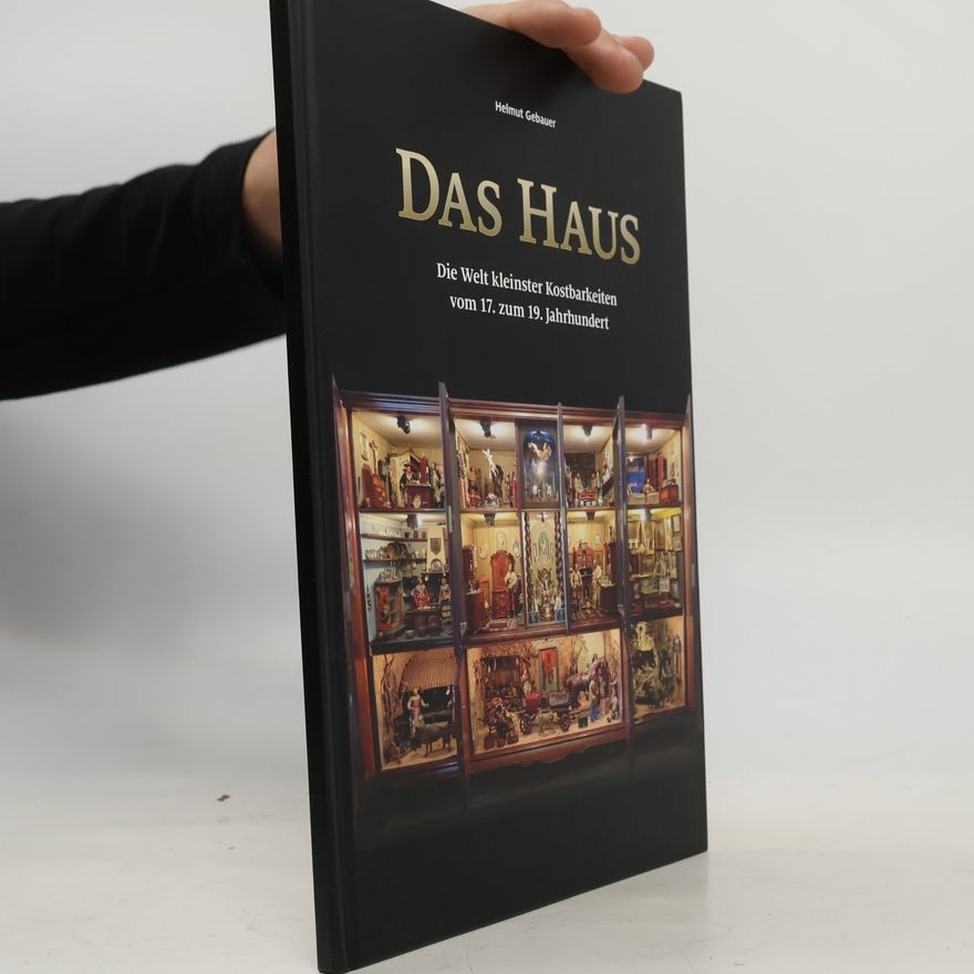 Dr. Helmut Gebauer DAS HAUS