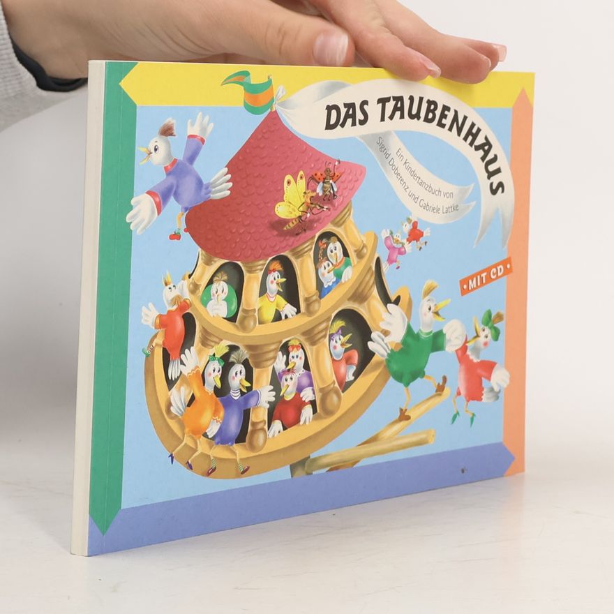 Gabriele Lattke Das Taubenhaus - Tanzbuch 1 (mit Audio CD)