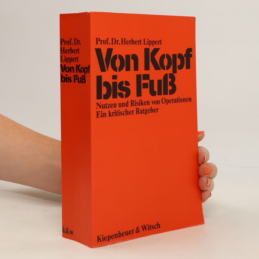 Herbert Lippert Von Kopf bis Fuss