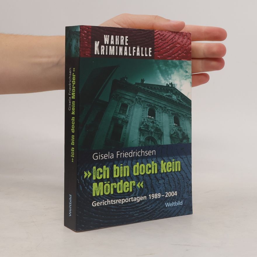 Gisela Friedrichsen "Ich bin doch kein Mörder"