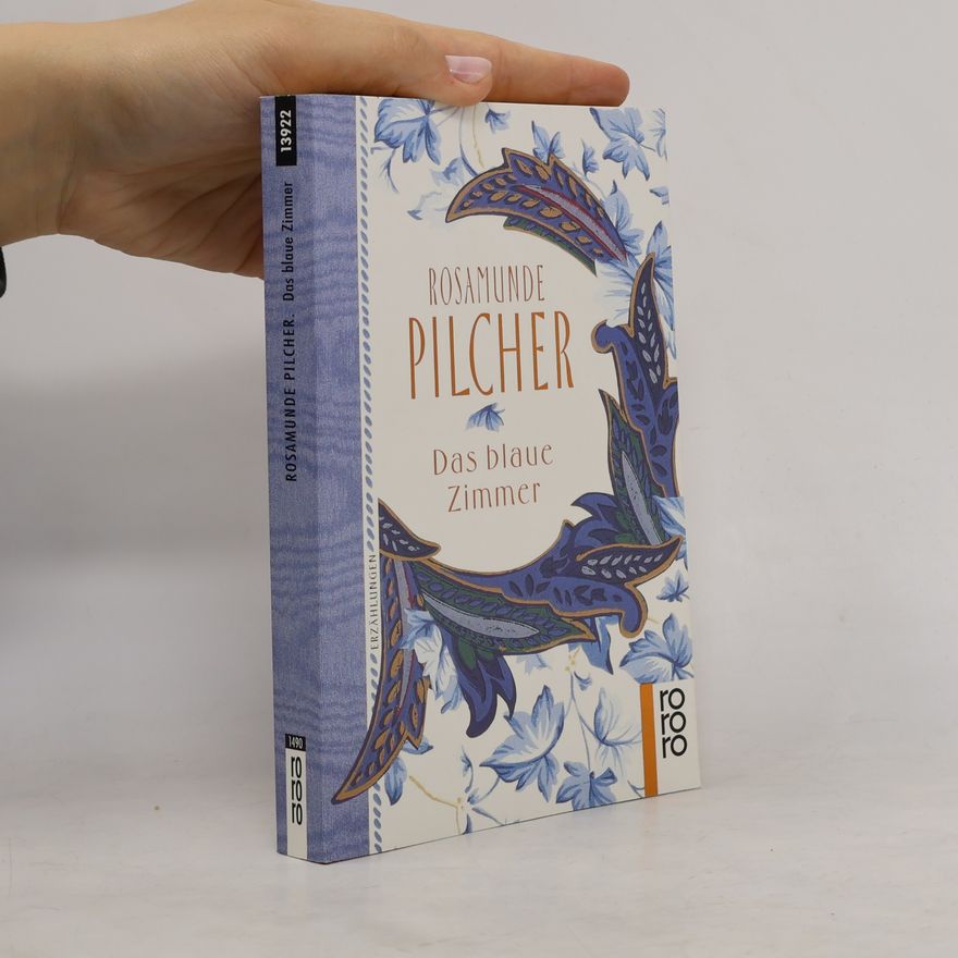 Rosamunde Pilcher Das blaue Zimmer