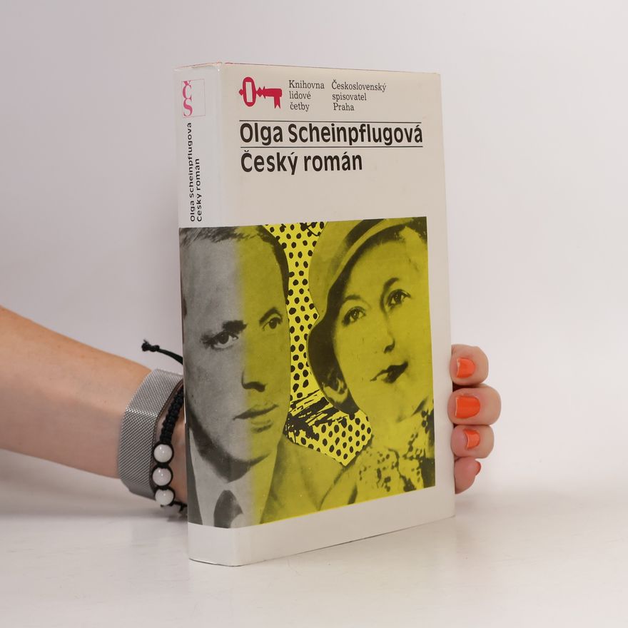 Olga Scheinpflugová Český román
