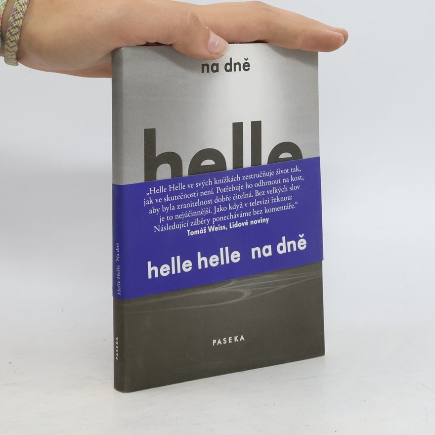 Helle Helle Na dně