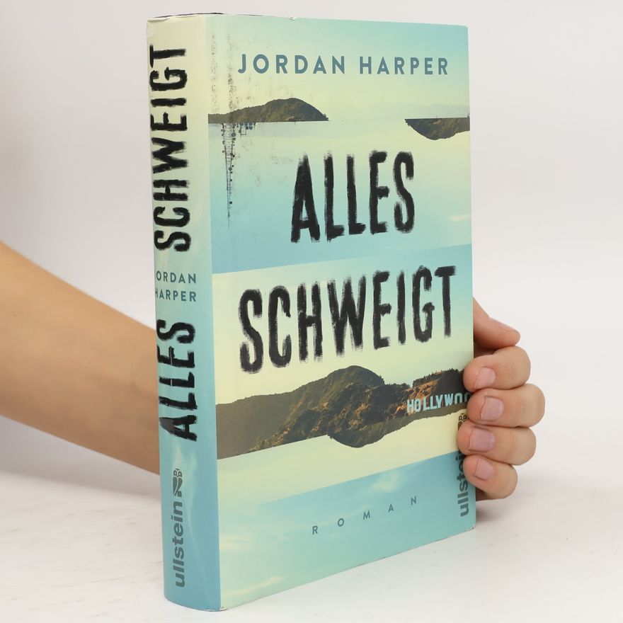Jordan Harper Alles schweigt