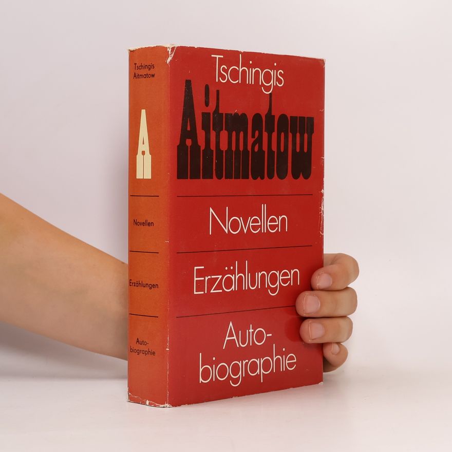 Tschingis Aitmatow Tschingis Aitmatow