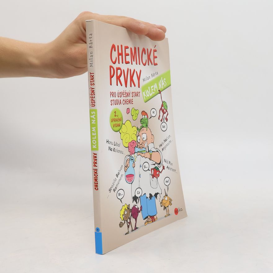 Milan Bárta Chemické prvky kolem nás
