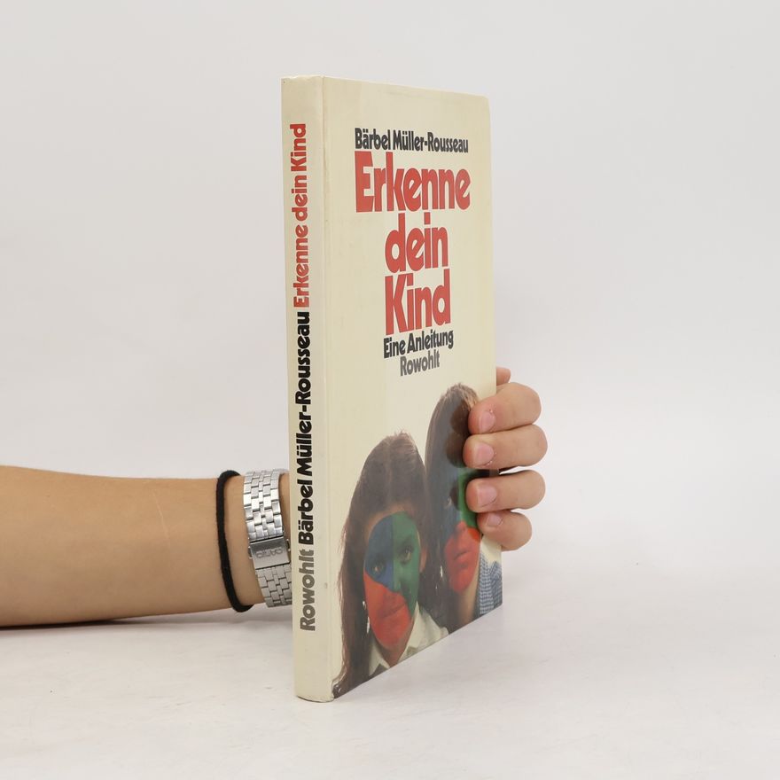 Bärbel Müller Erkenne dein Kind
