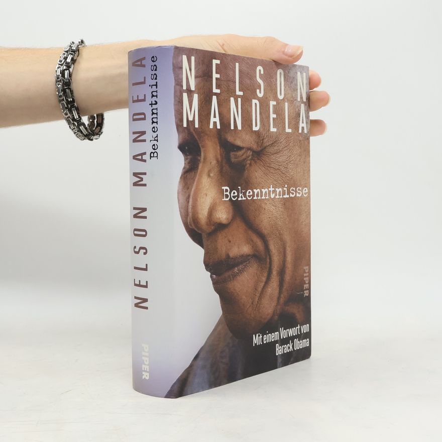 Nelson Mandela Bekenntnisse
