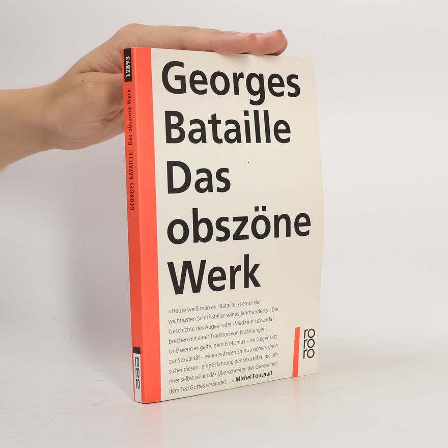 Georges Bataille Das obszöne Werk