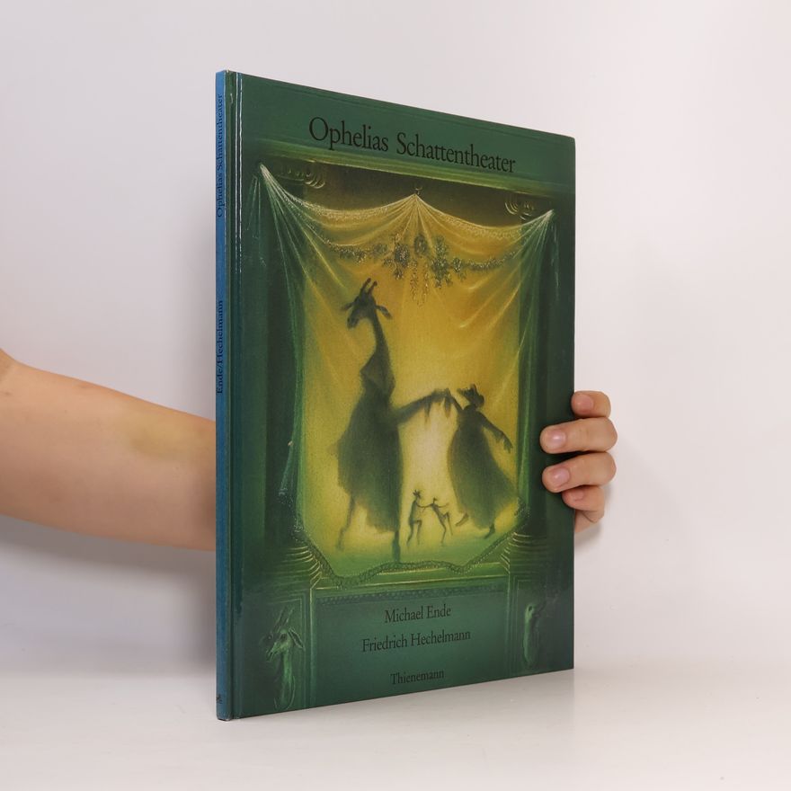 Michael Ende Ophelias Schattentheater