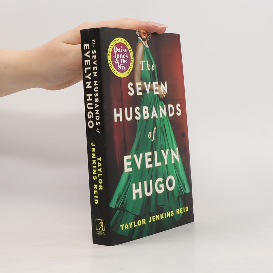Taylor Jenkins Reid The Seven Husbands of Evelyn Hugo