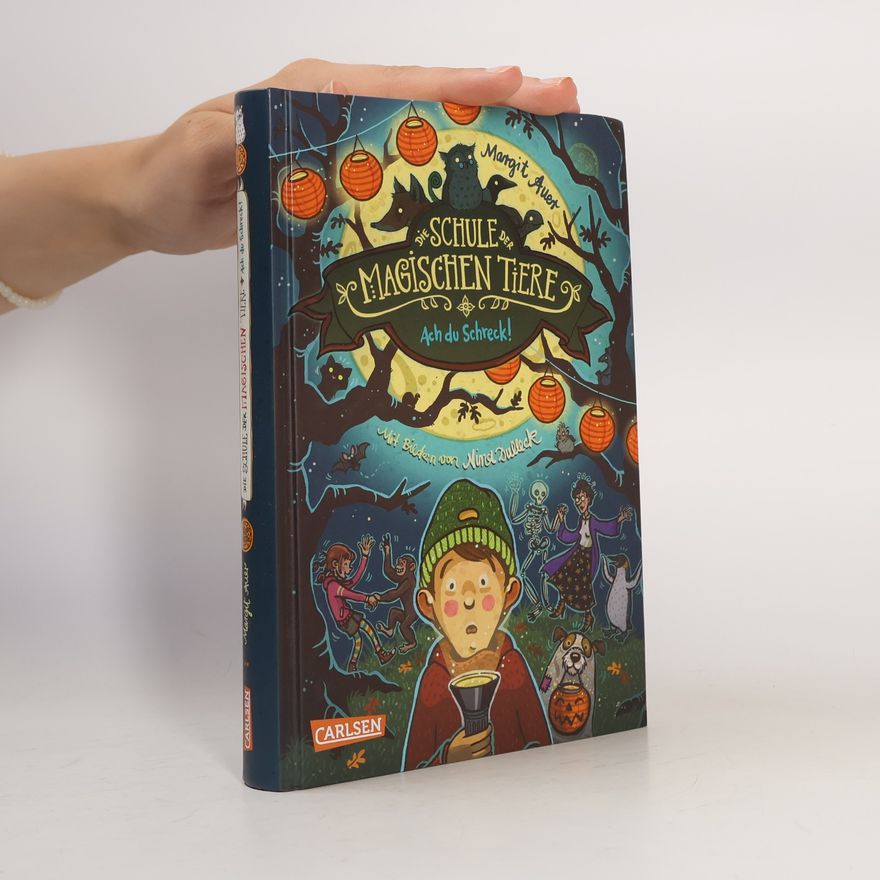 Margit Auer Die Schule der magischen Tiere 14: Ach du Schreck!