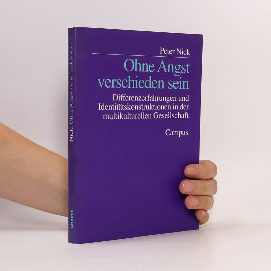 Peter Nick Ohne Angst verschieden sein