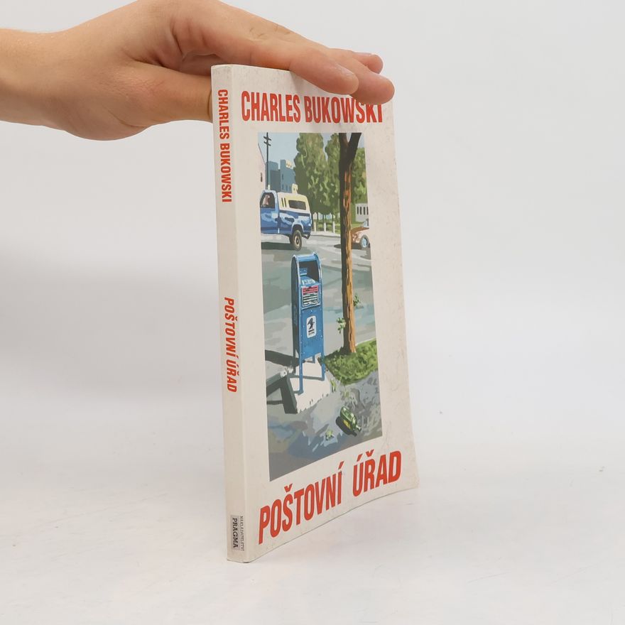 Charles Bukowski Poštovní úřad