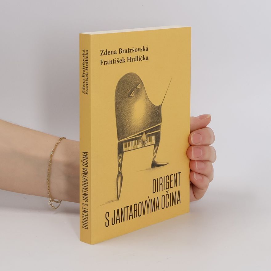 František Hrdlička Dirigent s jantarovýma očima