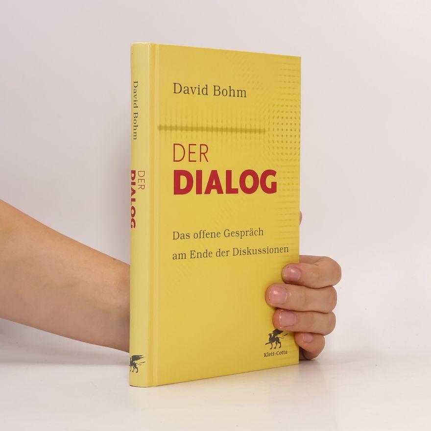 David Böhm Der Dialog