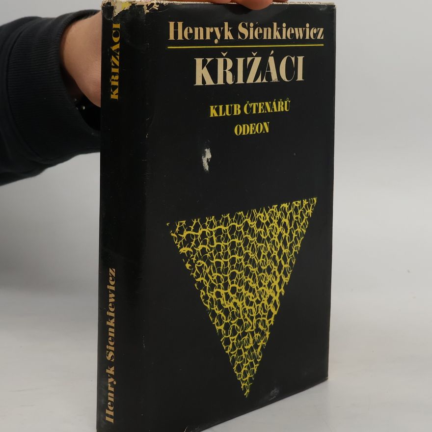 Henryk Sienkiewicz Křižáci