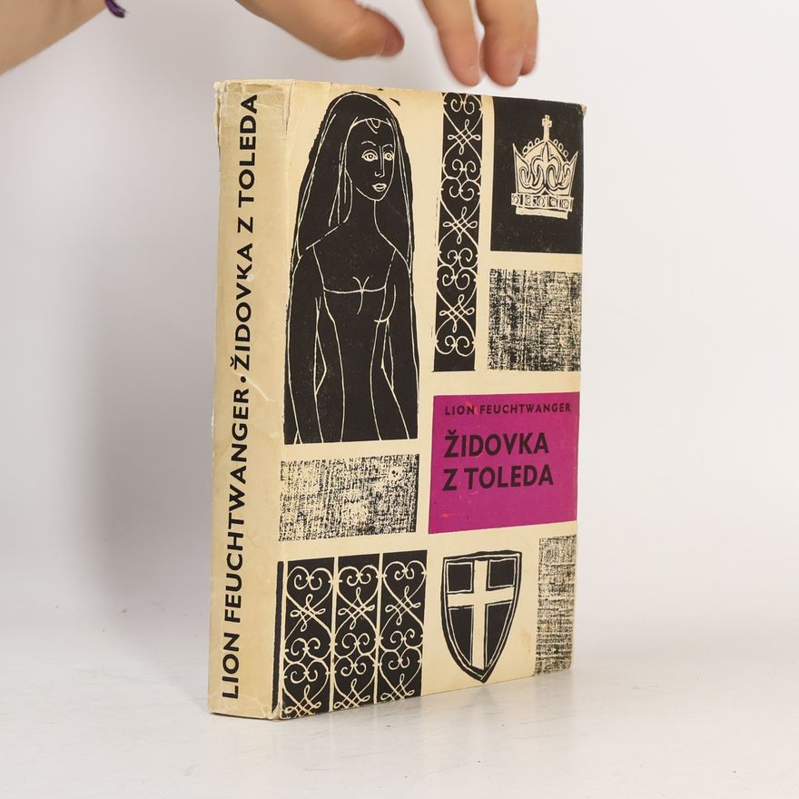 Lion Feuchtwanger Židovka z Toleda