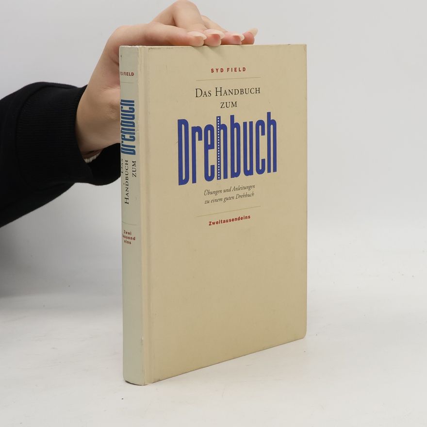 Syd Field Das Handbuch zum Drehbuch