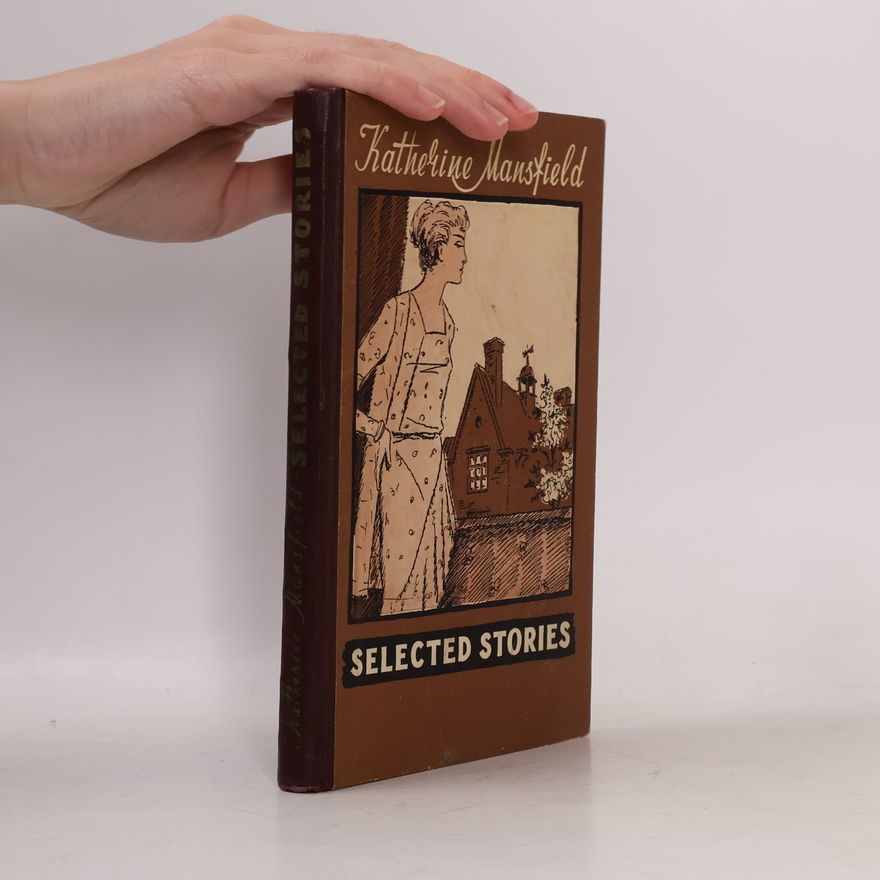 Katherine Mansfield Selected Stories