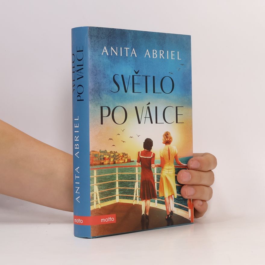 Anita Abriel Světlo po válce