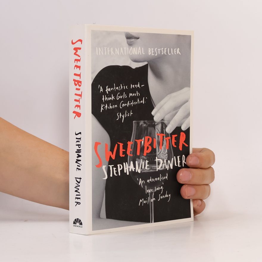 Stephanie Danler Sweetbitter